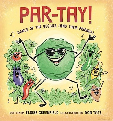 PAR-TAY!: Dance of the Veggies (And Their Friends) [KSIĄŻKA]