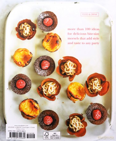 Party-Perfect Bites: Delicious recipes for canapés, finger food and party snacks - Milli Taylor [KSIĄŻKA]