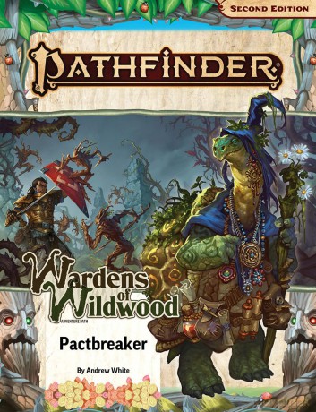 Pathfinder Adventure Path: Pactbreaker (Wardens of Wildwood 1 of 3) (P2) (PATHFINDER ADV PATH WARDENS OF WILDWOOD (P2)) - Andrew White [KSIĄŻKA]