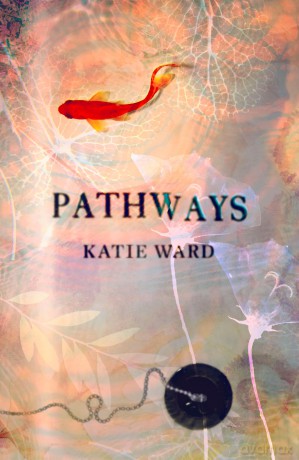 Pathways - Katie Ward [KSIĄŻKA]