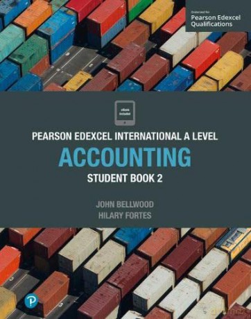 Pearson Edexcel International A Level Accounting Student Book - John Bellwood [KSIĄŻKA]
