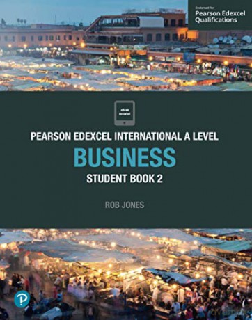 Pearson Edexcel International A Level Business Student Book - Rob Jones [KSIĄŻKA]