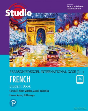 Pearson Edexcel International GCSE (9-1) French Student Book - Clive Bell [KSIĄŻKA]