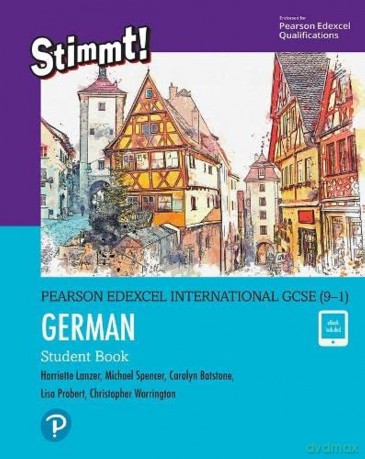 Pearson Edexcel International GCSE (9-1) German Student Book - Harriette Lanzer [KSIĄŻKA]