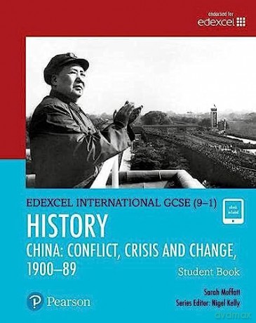 Pearson Edexcel International GCSE (9-1) History: Conflict, Crisis and Change: China, 1900-1989 Student Book - Marty Neumeier [KSIĄŻKA]