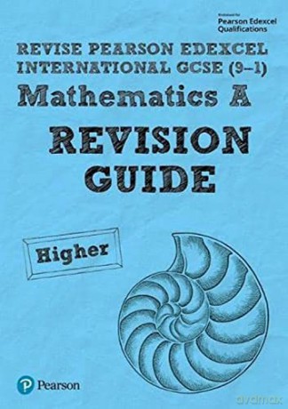 Pearson Edexcel International GCSE (9-1) Mathematics A Revision Guide - Higher: includes online edition - Harry Smith [KSIĄŻKA]