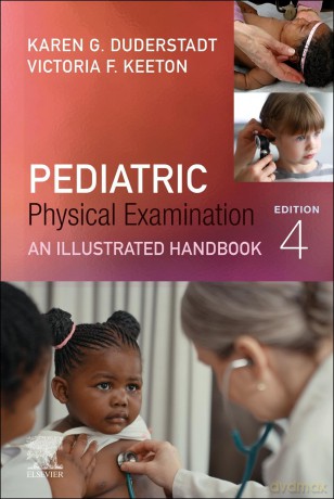 Pediatric Physical Examination: An Illustrated Handbook - The Times Mind Games [KSIĄŻKA]