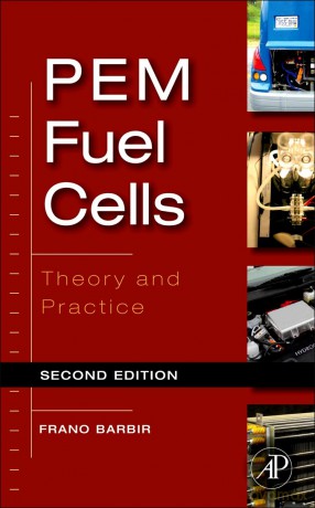 PEM Fuel Cells: Theory and Practice - Frano Barbir [KSIĄŻKA]