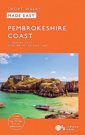 Pembrokeshire Coast Short Walks Made Easy | Ordnance Survey | 10 Accessible Walks For Everybody | Guidebook | Wales | Walks | Adventure: 10 Leisurely Walks (OS Short Walks Made Easy) - C.L. Taylor [KSIĄŻKA]