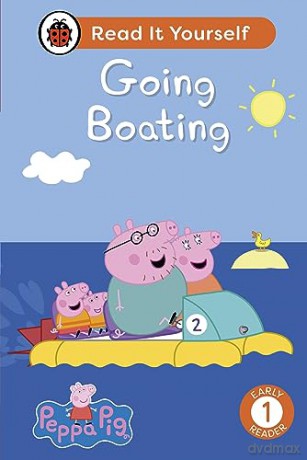 Peppa Pig Going Boating: Read It Yourself - Level 1 Early Reader - Ladybird [KSIĄŻKA]