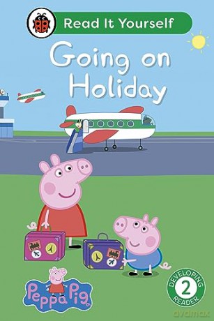Peppa Pig Going on Holiday: Read It Yourself - Level 2 Developing Reader - Ladybird [KSIĄŻKA]