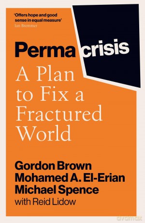 Permacrisis: A Plan to Fix a Fractured World - Gordon Brown [KSIĄŻKA]