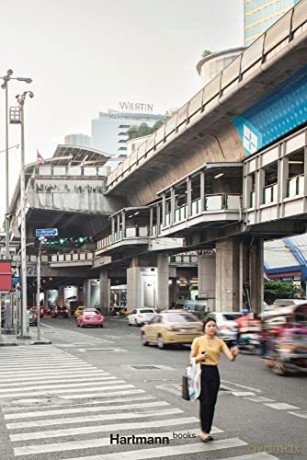 Peter Bialobrzeski - Bangkok: Bangkok, March 7-14, 2016 - Peter Bialobrzeski [KSIĄŻKA]