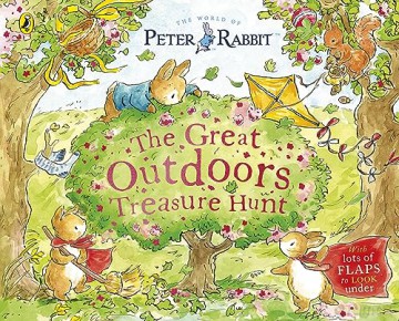 Peter Rabbit: The Great Outdoors Treasure Hunt: A Lift-the-Flap Storybook - Beatrix Potter [KSIĄŻKA]