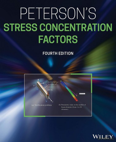 Peterson's Stress Concentration Factors - Walter D. Pilkey [KSIĄŻKA]