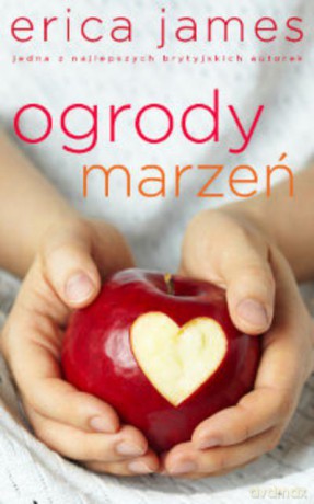 Ogrody Marzeń - James Erica [KSIĄŻKA]