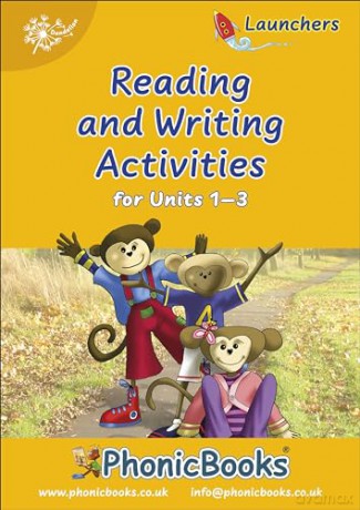 Phonic Books Dandelion Launchers Reading and Writing Activities Units 1-3: Sounds of the alphabet (Phonic Books Beginner Decodable Readers) - Phonic Books [KSIĄŻKA]