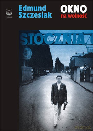 Okno Na Wolność [KSIĄŻKA]