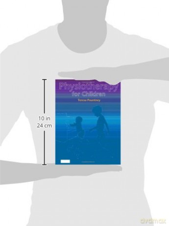 Physiotherapy for Children - Teresa Pountney [KSIĄŻKA]