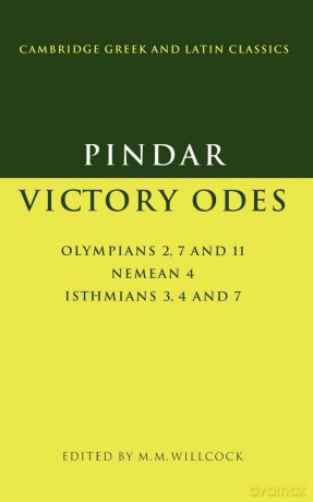 Pindar: Victory Odes: Olympians 2, 7 and 11; Nemean 4; Isthmians 3, 4 and 7: 347 (Cambridge Greek and Latin Classics) - Pindar [KSIĄŻKA]