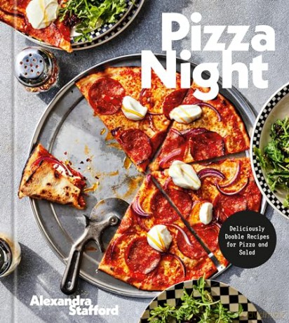Pizza Night: Deliciously Doable Recipes for Pizza and Salad - Alexandra Stafford [KSIĄŻKA]