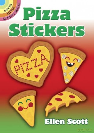 Pizza Stickers (Dover Little Activity Books Stickers) - Ellen Scott [KSIĄŻKA]