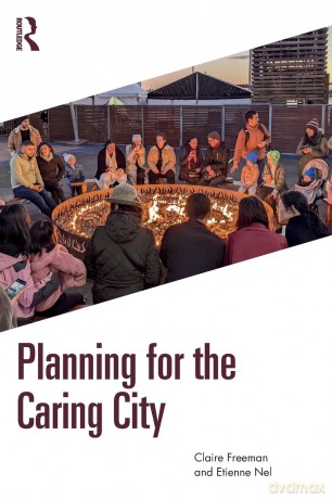 Planning for the Caring City - Claire Freeman [KSIĄŻKA]