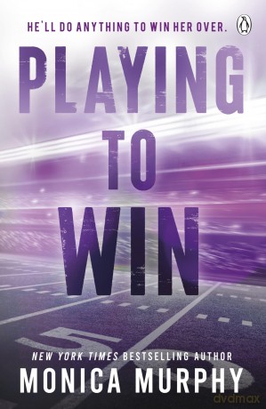 Playing To Win - Monica Murphy [KSIĄŻKA]