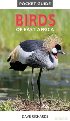 Pocket Guide Birds of East Africa - Dave Richards [KSIĄŻKA]