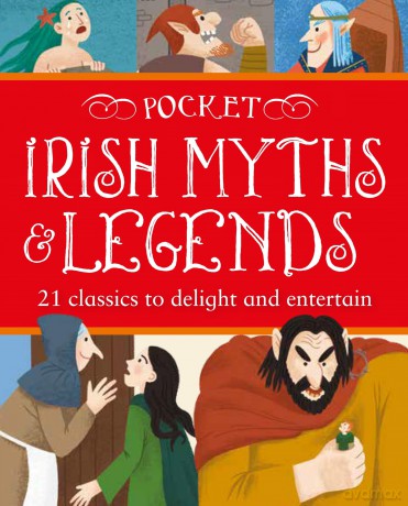 Pocket Irish Myths and Legends - Tony Potter [KSIĄŻKA]