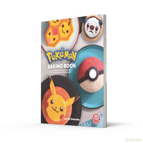 Pokémon Baking Book: Indulge your sweet tooth and explore the world of Pokémon with this official baking book for kids and adults to enjoy! - Pokemon [KSIĄŻKA]