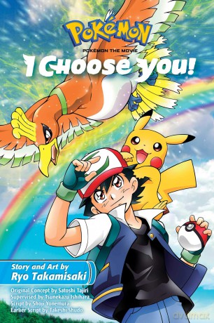 Pokemon the Movie: I Choose You! (Pokémon the Movie (manga)) - Hidenori Kusaka [KOMIKS]