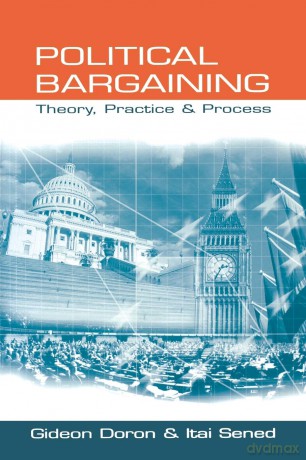 Political Bargaining: Theory, Practice and Process (SAGE Politics Texts Series) - Gideon Doron [KSIĄŻKA]