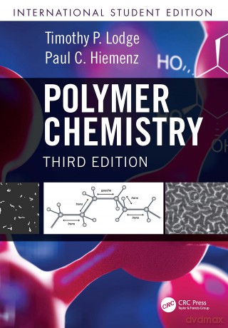 Polymer Chemistry: International Student Edition - Timothy P. Lodge [KSIĄŻKA]