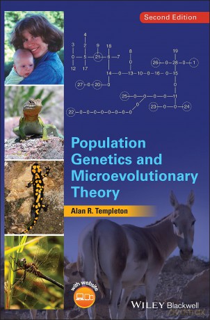 Population Genetics and Microevolutionary Theory, 2nd Edition - Alan R. Templeton [KSIĄŻKA]