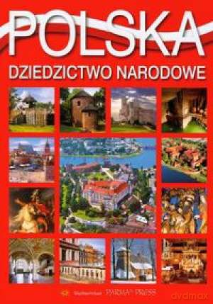 Polska Dziedzictwo Narodowe Polska B5 [KSIĄŻKA]