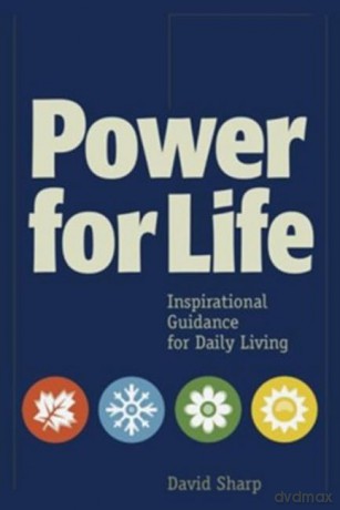 Power for Life: Inspirational Guidance for Daily Living - David Sharp [KALENDARZ]