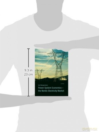 Power System Economics: The Nordic Electricity Market - Ivar Wangensten [KSIĄŻKA]