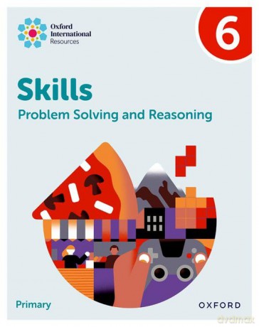 Practice Book 6 (Oxford International Skills: Problem Solving and Reasoning) - Karen Morrison [KSIĄŻKA]