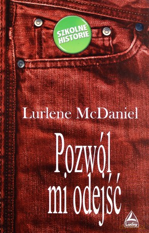 Pozwól Mi Odejść [KSIĄŻKA]