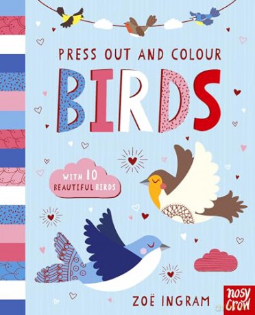 Press-Out and Colour: Birds - Zoe Ingram [KSIĄŻKA]