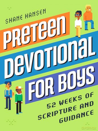 Preteen Devotional for Boys: 52 Weeks of Scripture and Guidance - Shane Hansen [KSIĄŻKA]