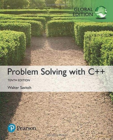 Problem Solving with C++, Global Edition - Walter Savitch [KSIĄŻKA]