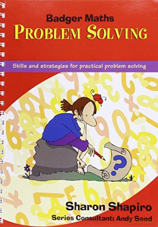 Problem Solving: Year 6 Teacher Book (Badger Maths Problem Solving) - Sharon Shapiro [KSIĄŻKA]