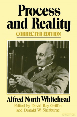 Process and Reality (Gifford Lectures Delivered in the University of Edinburgh During the Session 1927-28) - Alfred North Whitehe [KSIĄŻKA]
