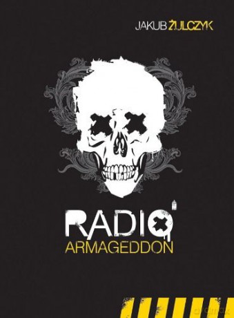 Radio Armageddon [KSIĄŻKA]