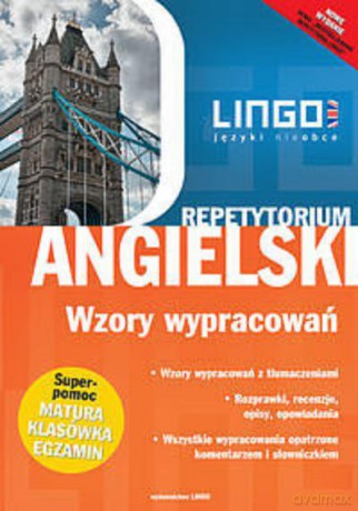 Repetytorium. Angielski. Wzory Wypracowań [KSIĄŻKA]