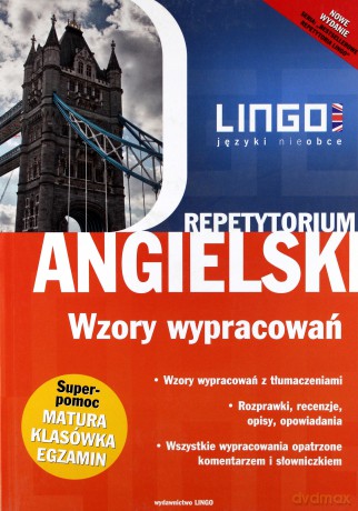 Repetytorium. Angielski. Wzory Wypracowań [KSIĄŻKA]