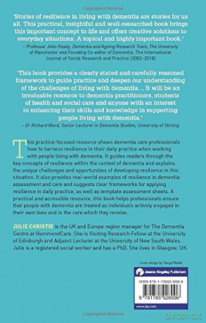 Promoting Resilience in Dementia Care: A Person-Centred Framework for Assessment and Support Planning - Christie [KSIĄŻKA]