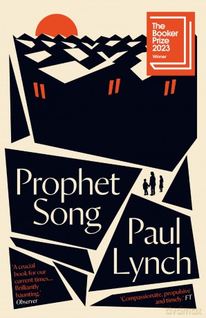 Prophet Song: WINNER OF THE BOOKER PRIZE 2023 - Paul Lynch [KSIĄŻKA]